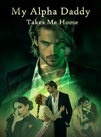 My Alpha Daddy Takes Me Home cover art
