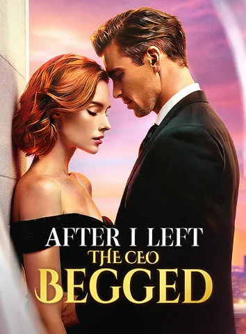 After I left,The CEO Begged cover art