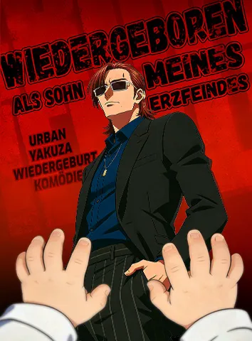 Wiedergeboren als Sohn meines Erzfeindes (Untertitelt)