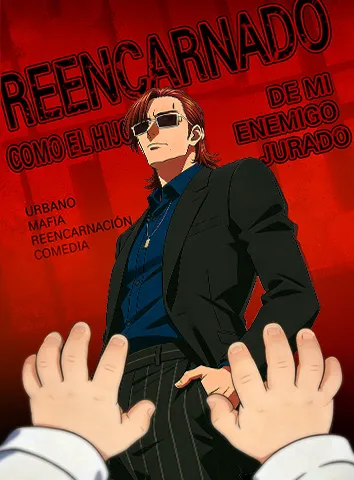 Reencarnado como el Hijo de Mi Enemigo Jurado (Subtitulado)
