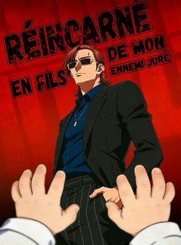 Réincarné en fils de mon ennemi juré (Sous-titré)