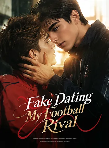Fake Dating My Football Rival