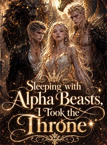 Sleeping with Alpha Beasts, I Took the Throne cover art