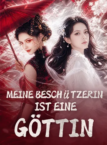 Meine Beschützerin ist eine Göttin (Untertitelt)