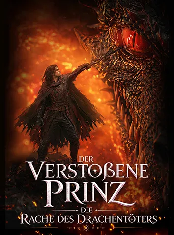 Der verstoßene Prinz: Die Rache des Drachentöters (Untertitelt)