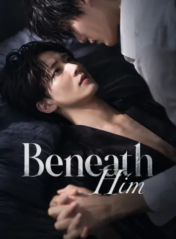 Beneath Him