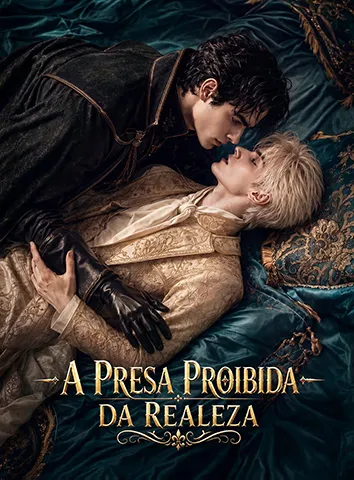 A Presa Proibida da Realeza (Legendado)