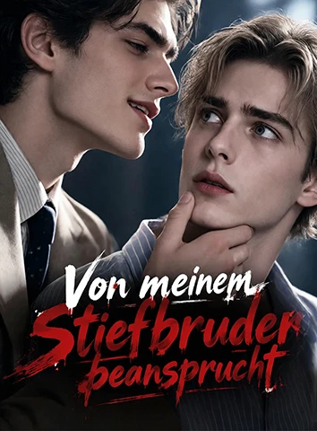 Von meinem Stiefbruder beansprucht (Untertitelt)