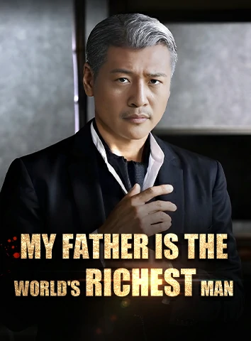 My Father is The World's Richest Man cover art