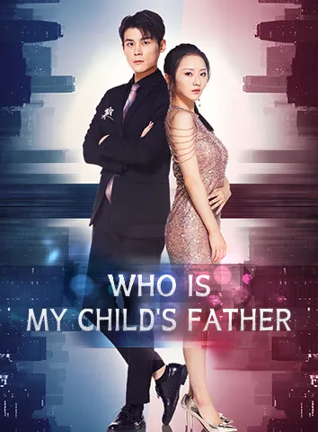 Who Is My Child's Father cover art