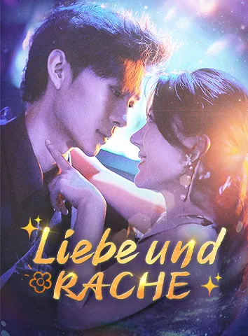 Liebe und Rache