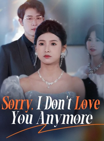 Sorry, I Don't Love You Anymore cover art