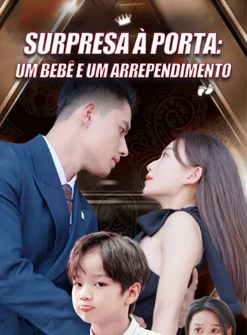 Surpresa à Porta: Um Bebê e Um Arrependimento