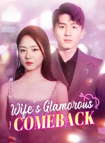 Wife's Glamorous Comeback cover art