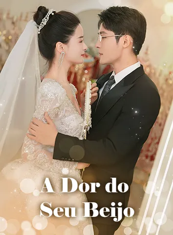 A Dor do Seu Beijo (Legendado)