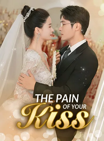 The Pain Of Your Kiss cover art
