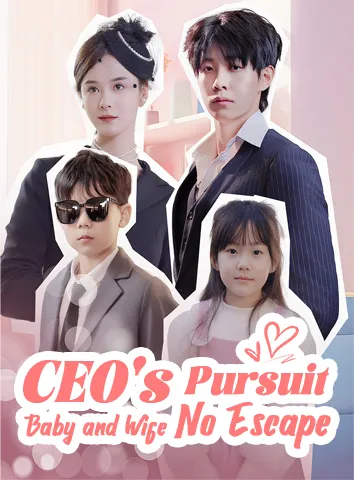 CEO's Pursuit: Baby and Wife, No Escape cover art