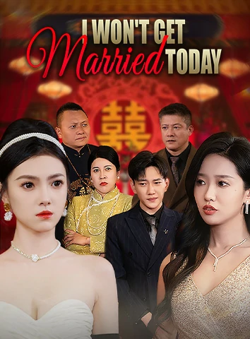 I Won't Get Married Today cover art