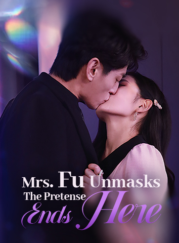 Mrs. Fu Unmasks: The Pretense Ends Here cover art