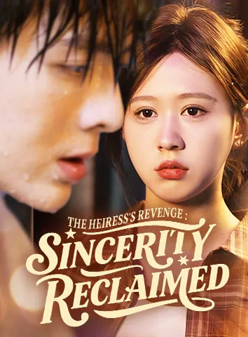 THE HEIRESS'S REVENGE: SINCERITY RECLAIMED cover art
