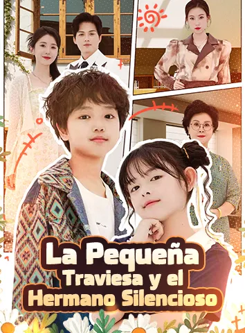 La Pequeña Traviesa y el Hermano Silencioso (Subtitulado)
