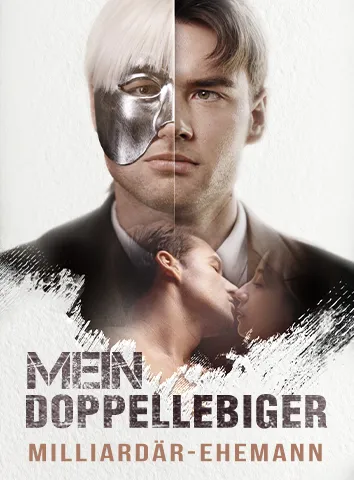 Mein doppellebiger Milliardär-Ehemann