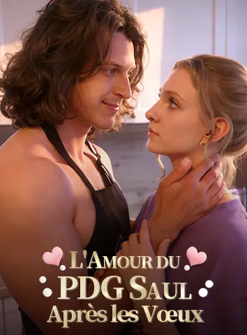 CEO Saul's Love After Vows (Sous-titré)