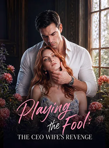 Playing the Fool: The CEO Wife’
s Revenge cover art