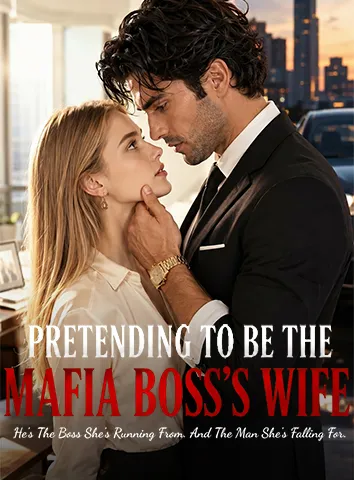 Pretending to Be the Mafia Boss's Wife cover art