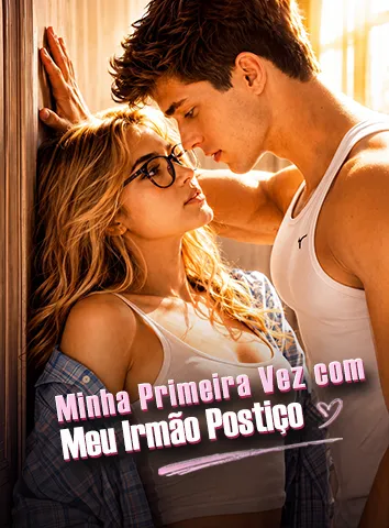 Minha Primeira Vez com Meu Irmão Postiço (Legendado)
